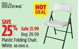 Canadian Tire For Living Plastic Folding Chair, White offer