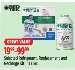 Canadian Tire Selected Refrigerant, Replacement and Recharge Kit.† offer