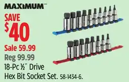 Canadian Tire MAXIMUM 18-Pc ½ Drive Hex Bit Socket Set offer