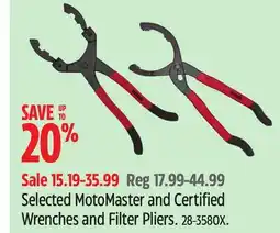 Canadian Tire MotoMaster Selected MotoMaster and Certified Wrenches and Filter Pliers offer