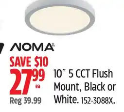 Canadian Tire NOMA 10 5 CCT Flush Mount, Black or White offer