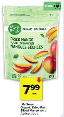 Metro LIFE SMART ORGANIC DRIED FRUIT SLICED MANGO OR APRICOT offer