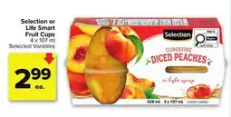 Metro SELECTION OR LIFE SMART FRUIT CUPS offer