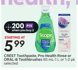 Sobeys CREST Toothpaste, Pro-Health Rinse or ORAL-B Toothbrushes offer