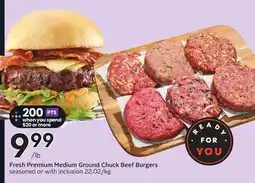 Sobeys Fresh Premium Medium Ground Chuck Beef Burgers offer