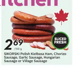 Sobeys Polish Kielbasa Ham, Chorizo Sausage, Garlic Sausage, Hungarian Sausage or Village Sausage offer