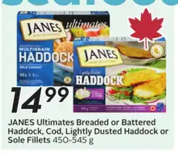 Sobeys JANES Ultimates Breaded or Battered Haddock, Cod, Lightly Dusted Haddock or Sole Fillets offer