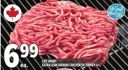 Metro LIFE SMART EXTRA LEAN GROUND CHICKEN OR TURKEY offer
