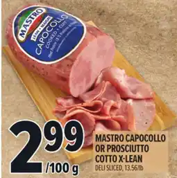 Metro MASTRO CAPOCOLLO OR PROSCIUTTO COTTO X-LEAN offer