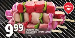 Metro FRESH STORE MADE MEAT KABOBS OR SOUVLAKI SKEWERS offer