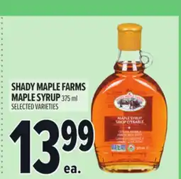 Metro SHADY MAPLE FARMS MAPLE SYRUP offer