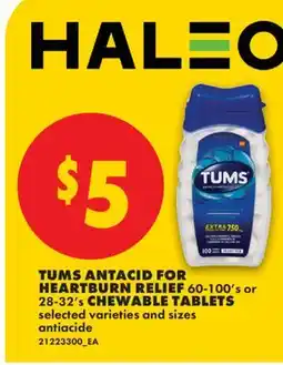 No Frills TUMS ANTACID FOR HEARTBURN RELIEF, 60-100's or 28-32's CHEWABLE TABLETS offer
