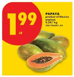 No Frills PAPAYA offer