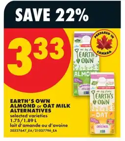 No Frills EARTH'S OWN ALMOND OR OAT MILK ALTERNATIVES, 1.75/1 offer