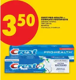 No Frills CREST PRO-HEALTH or COMPLETE TOOTHPASTE offer