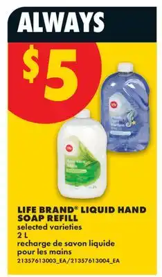 No Frills LIFE BRAND LIQUID HAND SOAP REFILL offer