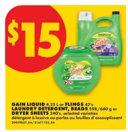 No Frills GAIN LIQUID, 4.25 L OR FLINGS, 42'S LAUNDRY DETERGENT, BEADS, 598/680 G OR DRYER SHEETS, 240'S offer