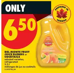 No Frills DEL MONTE FRUIT JUICE BLENDS OR COCKTAILS offer
