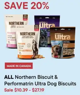 Petvalu ALL Northern Biscuit & Performatrin Ultra Dog Biscuits offer