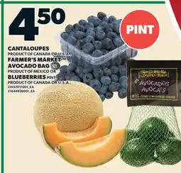 Valu-mart CANTALOUPES, FARMER'S MARKET AVOCADO BAG, 5'S OR BLUEBERRIES PINT offer