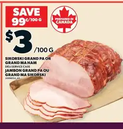 Valu-mart JAMBON GRAND PA OU GRAND MA SIKORSKI offer