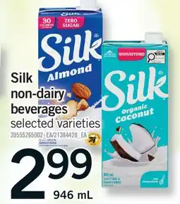 Fortinos SILK NON-DAIRY BEVERAGES offer