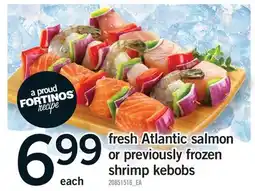 Fortinos FRESH ATLANTIC SALMON OR PREVIOUSLY FROZEN SHRIMP KEBOBS offer