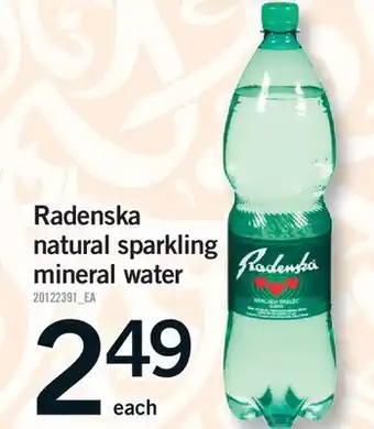 Fortinos RADENSKA NATURAL SPARKLING MINERAL WATER offer