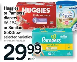 Fortinos HUGGIES OR PAMPERS DIAPERS, 66-184'S OR SIMILAC GO&GROW offer