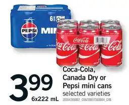 Fortinos COCA-COLA, CANADA DRY OR PEPSI MINI CANS offer