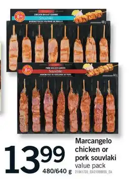 Fortinos MARCANGELO CHICKEN OR PORK SOUVLAKI , 480/640 g offer