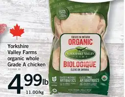 Fortinos YORKSHIRE VALLEY FARMS ORGANIC WHOLE GRADE A CHICKEN offer