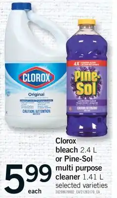 Fortinos CLOROX BLEACH, 2.4 L OR PINE-SOL MULTI PURPOSE CLEANER, 1.41 L offer