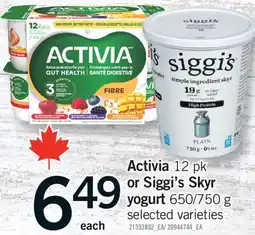 Fortinos ACTIVIA, 12 PK OR SIGGI'S SKYR YOGURT, 650/750 G offer