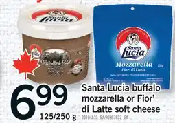 Fortinos Santa Lucia buffalo mozzarella or Fior' di Latte soft cheese, 125/250 g offer