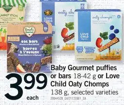 Fortinos BABY GOURMET PUFFIES OR BARS, 18-42 G OR LOVE CHILD OATY CHOMPS, 138 G offer