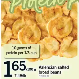 Fortinos VALENCIAN SALTED BROAD BEANS, 7.49/lb offer