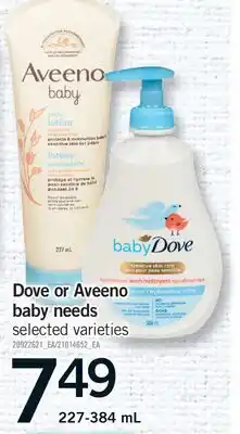 Fortinos DOVE OR AVEENO BABY NEEDS offer