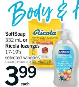 Fortinos SOFTSOAP, 332 ML OR RICOLA LOZENGES, 17-19'S offer