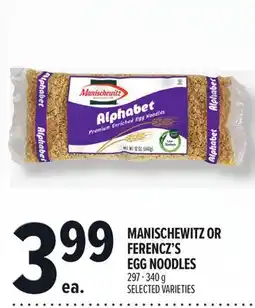 Metro MANISCHEWITZ OR FERENCZ'S EGG NOODLES offer