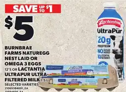 Loblaws BURNBRAE FARMS NATUREGG NEST LAID OR OMEGA 3 EGGS, 12'S OR LACTANTIA ULTRAPUR ULTRA-FILTERED MILK offer