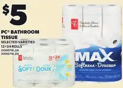 Loblaws PC BATHROOM TISSUE, 12-24 ROLLS offer