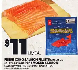 Loblaws FRESH COHO SALMON FILLETS, OR PC SMOKED SALMON, 125/150 G FROZEN offer