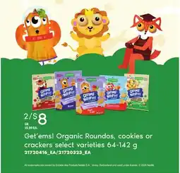 Loblaws GET'EMS! ORGANIC ROUNDOS, COOKIES OR CRACKERS offer