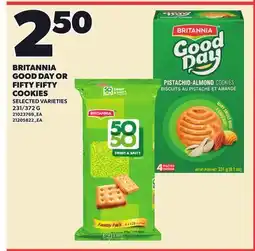 Loblaws BRITANNIA GOOD DAY OR FIFTY FIFTY COOKIES, 231/372 G offer