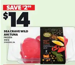 Loblaws SEA CRAVE WILD AHI TUNA offer