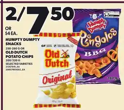 Loblaws HUMPTY DUMPTY SNACKS, 250-280 G OR OLD DUTCH POTATO CHIPS, 200/220 G offer
