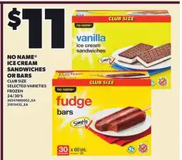 Loblaws NO NAME ICE CREAM SANDWICHES OR BARS, 24/30'S offer