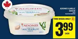 Food Basics ADONIS GARLIC SAUCE offer