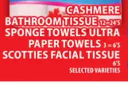Food Basics CASHMERE BATHROOM TISSUE OR SPONGE TOWELS ULTRA PAPER TOWELS OR SCOTTIES FACIAL TISSUE offer